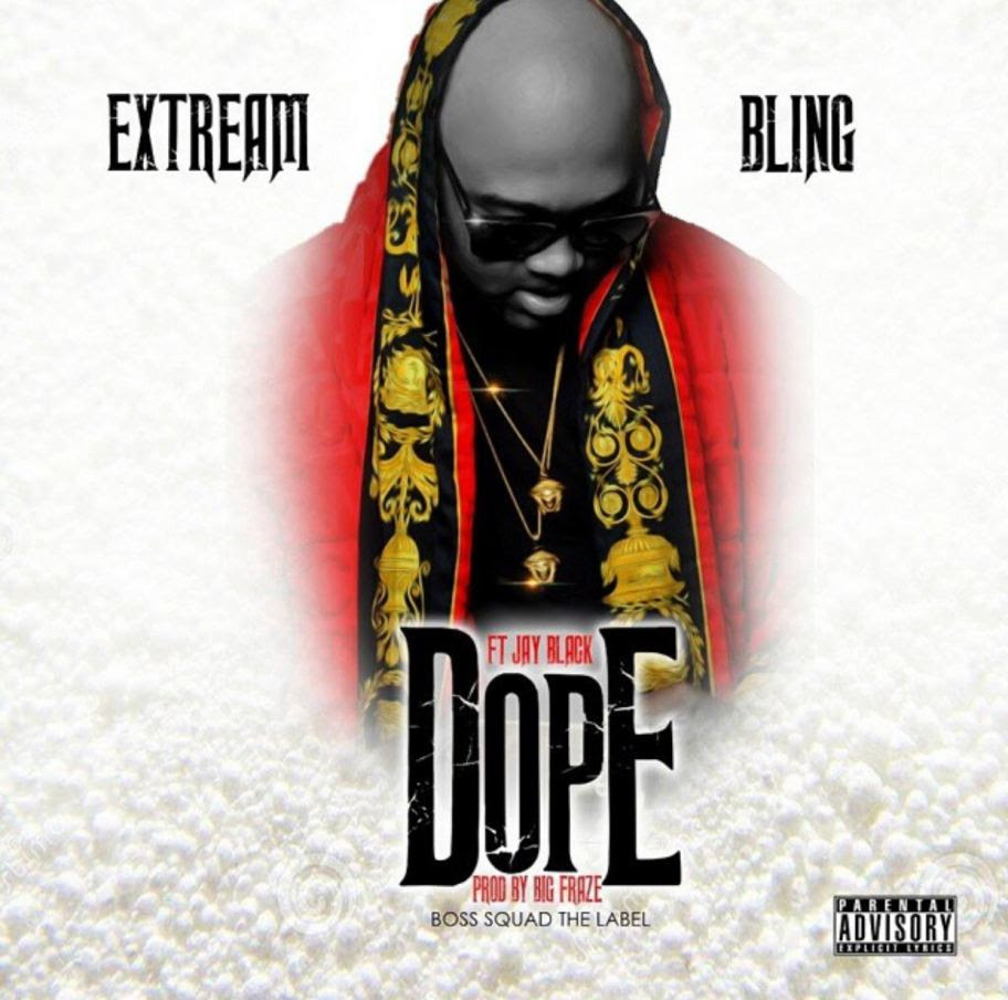 Extream Bling - Dope